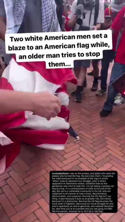  And there you have it. Pro Palestine do not burn American flags
