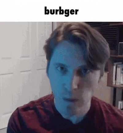 BURBGER