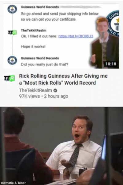 Rick rolled