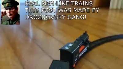 I heard that Drozdovsky like trains.
