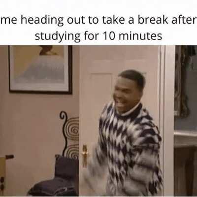 oof I deserve a 2 hour break now