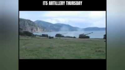 It's Artillery Thursday boys !!!