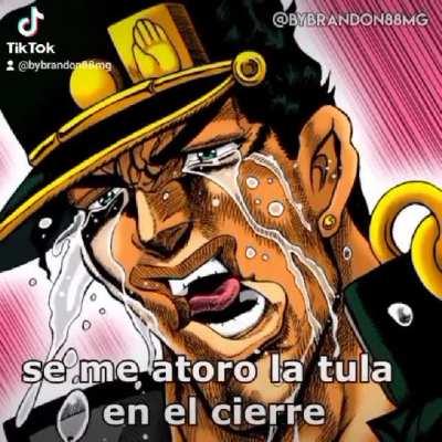 ¡SE ME ATORO LA TULA!