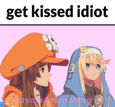get kissed idiot [Guilty Gear Strive] (By: me!)