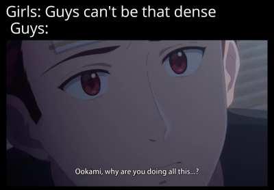 Guys can't take a hint, even if it hits us in the face