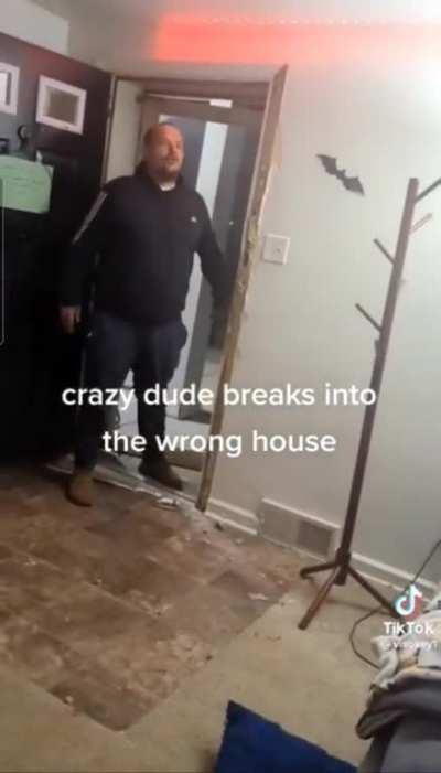 man breaks into the wrong house