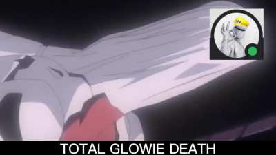 TOTAL GLOWIE DEATH