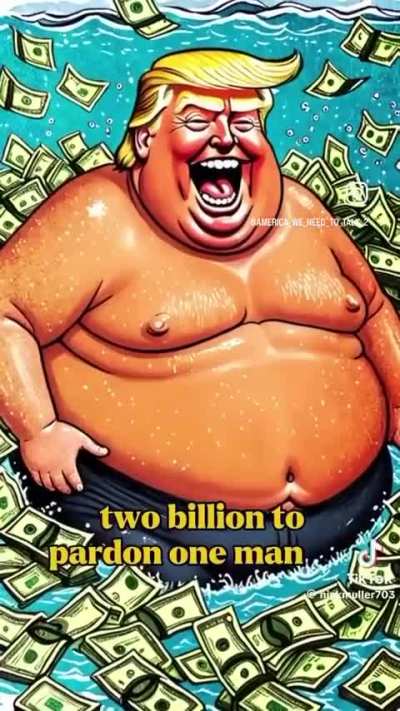 Trump is openly accepting bribes for pardons and then pretends he doesn’t know who he pardoned.