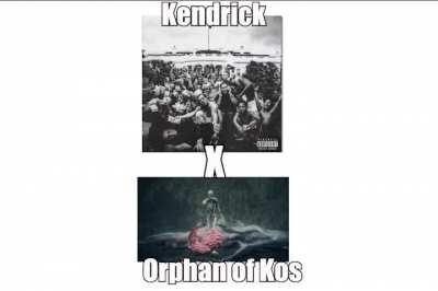 Kendrick x Orphan of Kos (can i post this here???)