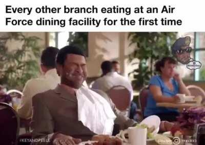 When other military branch eat at an Air Force DEFAC