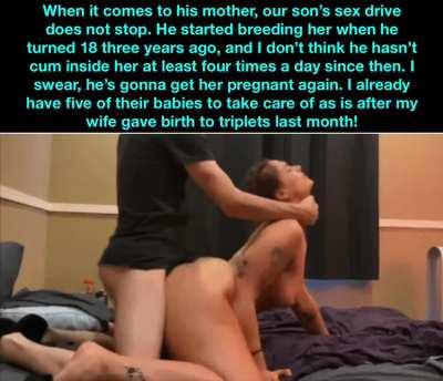 Every baby you pump into mom is just another one your dad needs to take care of.