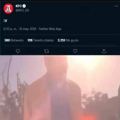 KFC se hizo papulince, basado, un come v*rgas :'(