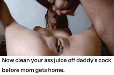 Daddy's cock has to end up as clean as it started
