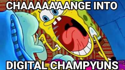 DIGIMON ARE THE CHUMPYUNS!