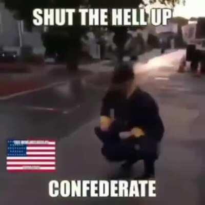 BYE👋BYE👋CONFEDERATE😳🇺🇸