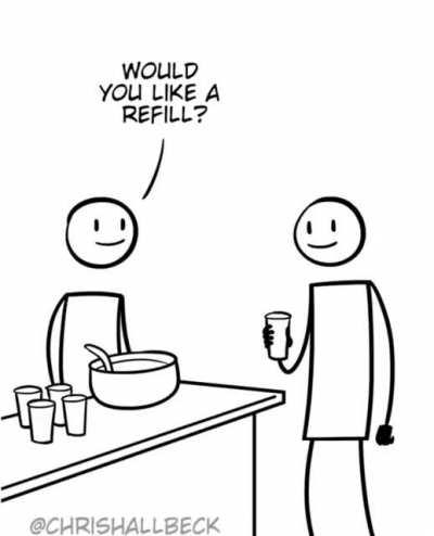 No refills for me mate