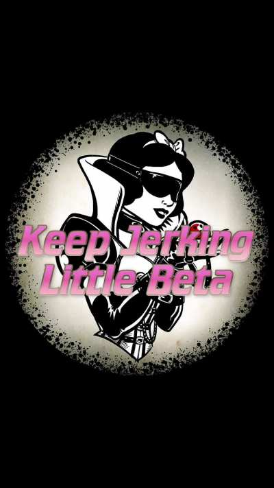 You think beta cocks can make girls happy 🤣?