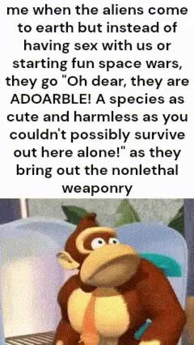 mfw instead of performing horrible experiments they just hug us