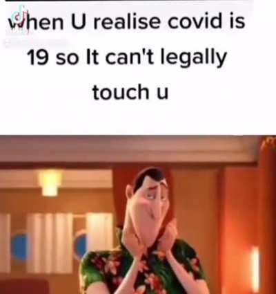 Covid 19 groomed me >:(