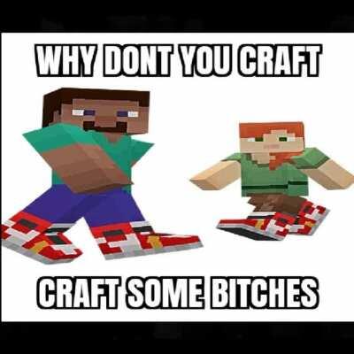 This is what happens in Minecraft