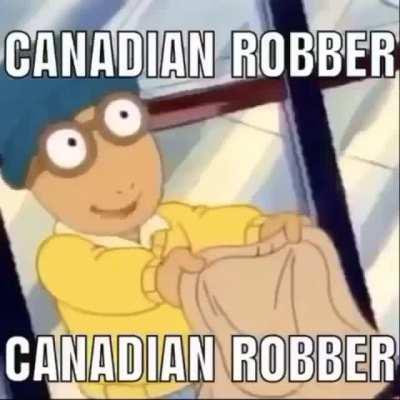 Canadian Robber