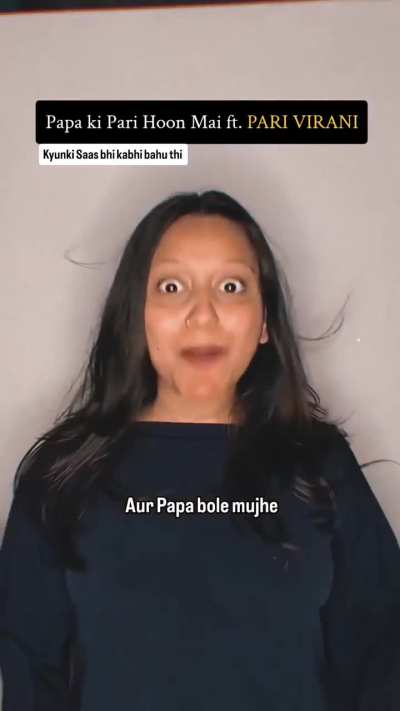 Papa ki Pari Pari Virani . Too good one