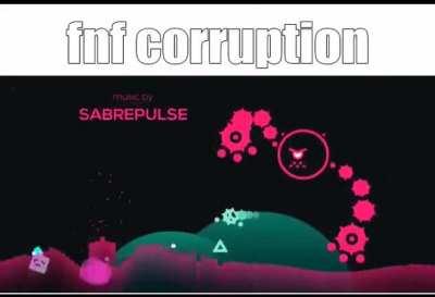 FNF corruption