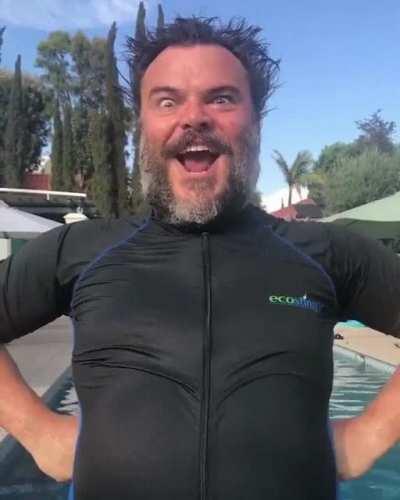 Jack Black gets me every time.