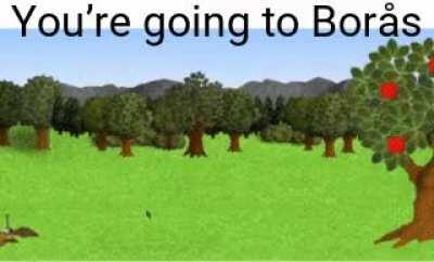 You’re going to Borås