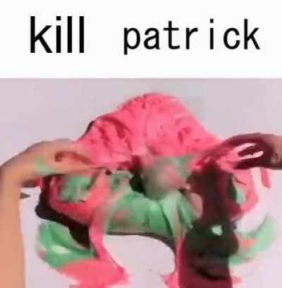 KILL HIM KILL HIM KILL HIM KILL HIM