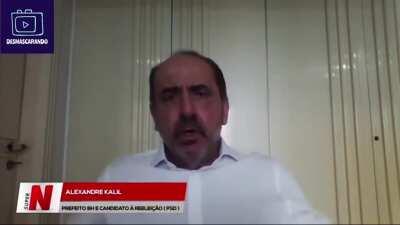 Prefeito de BH respondendo porque não faz campanha