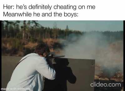 Girls can’t understand how easy it’s for us to be happy