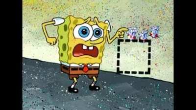 SpongeBob nurtured ...........