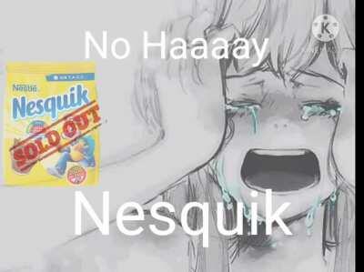 No hay Nesquick ☹😭
