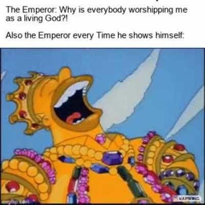 Maybe it wasnt the best Idea to always show himself dressed in Gold...