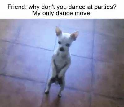 Can't dance for shit