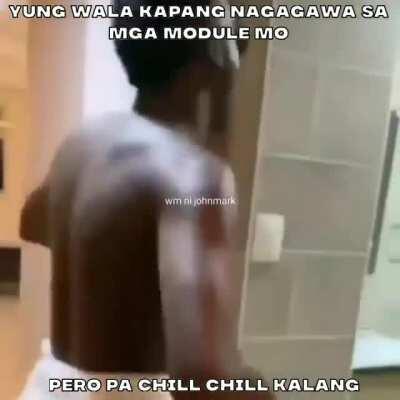 chill ka muna may bukas pa
