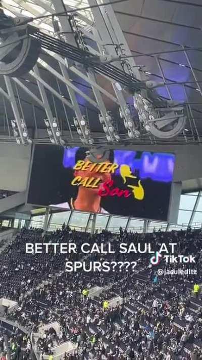 ”Better Call Son” at Spurs match today. 