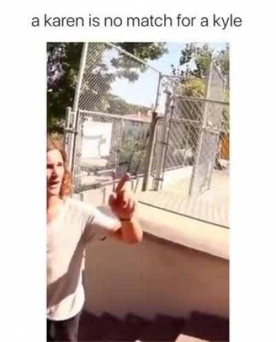 Kyle vs Karen