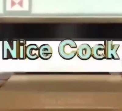 Woah Nice Cock