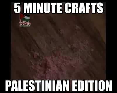 5 Minute Crafts: Palestinian Edition