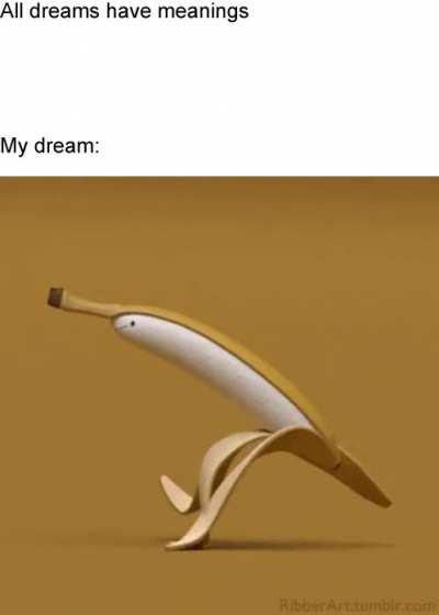 Thanks, I hate your dream.