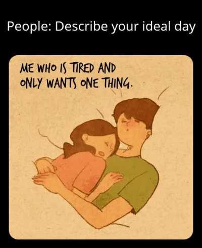 Existing is exhausting