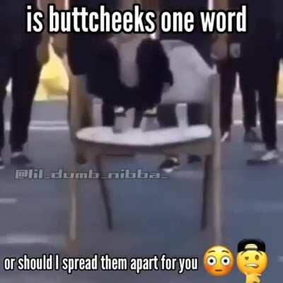 Butt-cheeks
