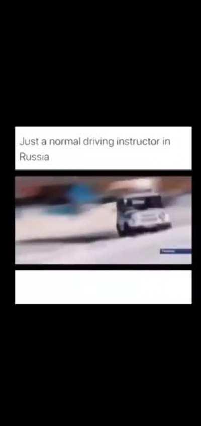 Every Russian driving instructor