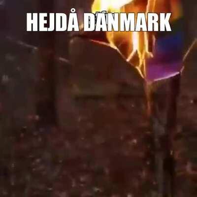 Må Danmark brinna i djupet av helvetet! >:)