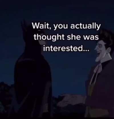 You really thought huh?