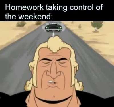 The weekend is canceled