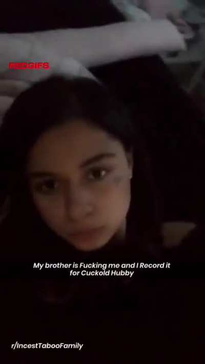 My brother is fucking me and I record it