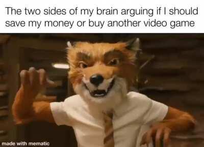 I don’t need money anyway. Let’s buy another game.